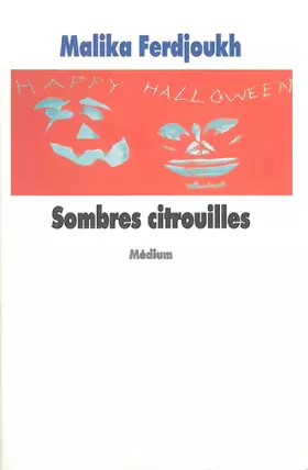Couverture du produit · Sombres Citrouilles