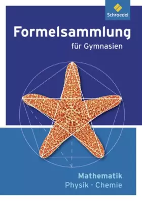 Couverture du produit · Formelsammlung Mathematik / Physik / Chemie - Ausgabe 2012: Ausgabe für Gymnasien