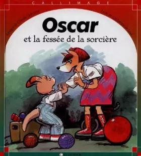 Couverture du produit · Oscar et la fessée de la sorcière