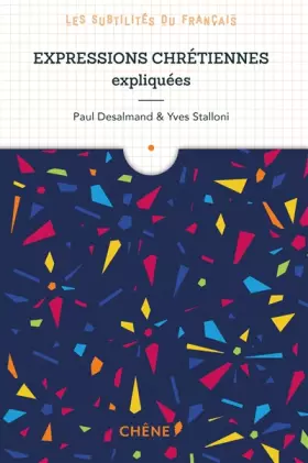 Couverture du produit · Expressions chrétiennes expliquées: Les subtilités du français