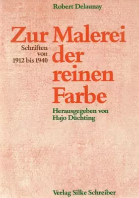 Couverture du produit · Zur Malerei der reinen Farbe: Schriften 1912-1940