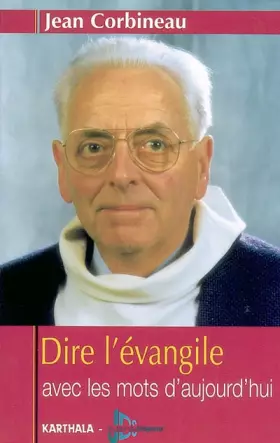 Couverture du produit · Dire l'évangile avec les mots d'aujourd'hui