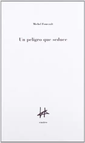 Couverture du produit · Un peligro que seduce