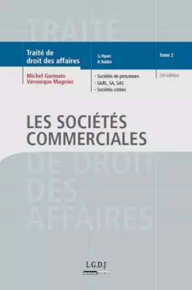 Couverture du produit · Traité de droit des affaires : Tome 2, Les sociétés commerciales