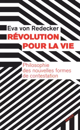 Couverture du produit · Révolution pour la vie: Philosophie des nouvelles formes de contestation
