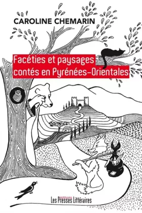 Couverture du produit · Facéties et paysages contés en Pyrénées-Orientales