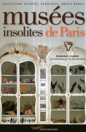 Couverture du produit · Musées insolites de Paris 2015