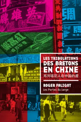 Couverture du produit · Les Tribulations des Bretons en Chine
