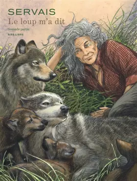 Couverture du produit · Le loup m'a dit - Tome 2
