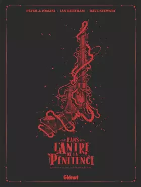 Couverture du produit · Dans l'antre de la pénitence - Édition Collector N&B