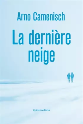 Couverture du produit · La Dernière Neige