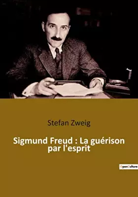Couverture du produit · Sigmund Freud : La guérison par l'esprit