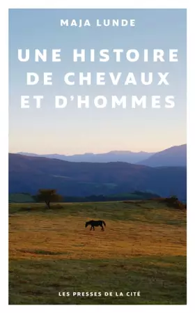 Couverture du produit · Une histoire de chevaux et d'hommes