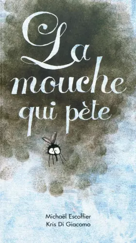 Couverture du produit · La mouche qui pète
