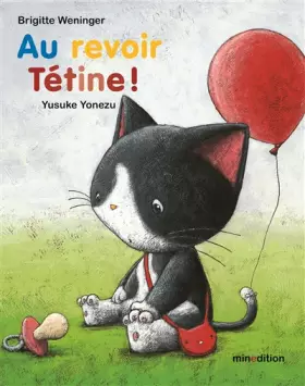 Couverture du produit · Au revoir tétine !