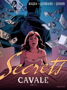 Couverture du produit · Secrets, Cavale - tome 1 - Secrets, Cavale  1/3