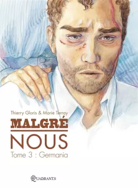 Couverture du produit · Malgré nous T03 Germania