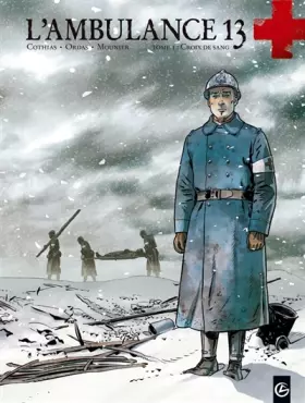 Couverture du produit · L'ambulance 13, tome 1 : Croix de sang