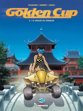Couverture du produit · Golden Cup T05 Le baiser du dragon