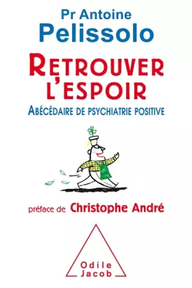 Couverture du produit · Retrouver l'espoir: Abécédaire de la psychiatrie positive
