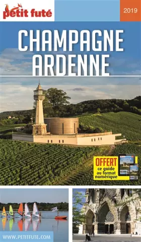 Couverture du produit · Guide Champagne-Ardenne 2019 Petit Futé