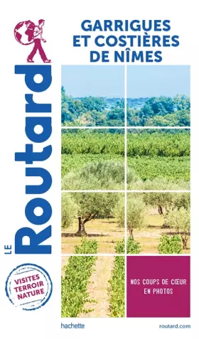 Couverture du produit · Guide du Routard Pays Garrigues et Costières de Nîmes