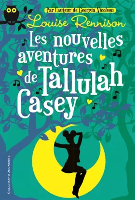 Couverture du produit · Les Nouvelles Aventures de Tallulah Casey