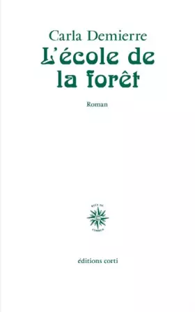 Couverture du produit · L'école de la forêt