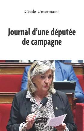 Couverture du produit · Journal d'une députée de campagne