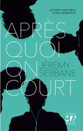 Couverture du produit · Après quoi on court