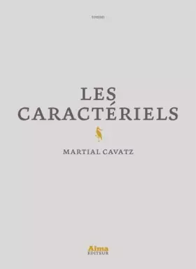 Couverture du produit · Les caractériels