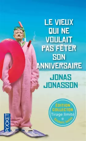Couverture du produit · Le vieux qui ne voulait pas fêter son anniversaire - collector été