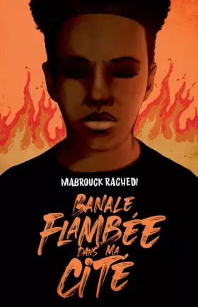 Couverture du produit · Banale flambée dans ma cité