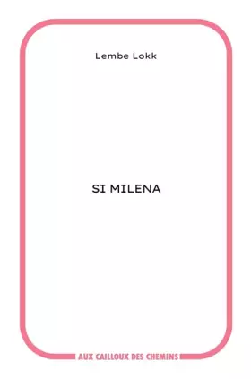 Couverture du produit · Si Milena
