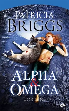 Couverture du produit · Alpha & Omega : L'origine