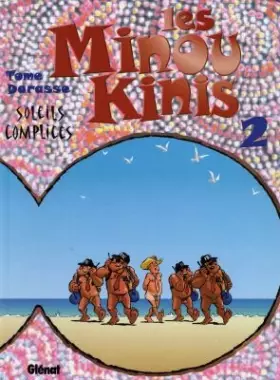 Couverture du produit · Les minoukinis, tome 2 : Soleils complices