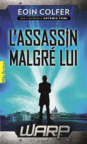 Couverture du produit · W.A.R.P. (Tome 1-L'assassin malgré lui)