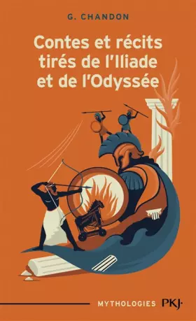 Couverture du produit · Contes et récits tirés de l'Iliade et de l'Odyssée