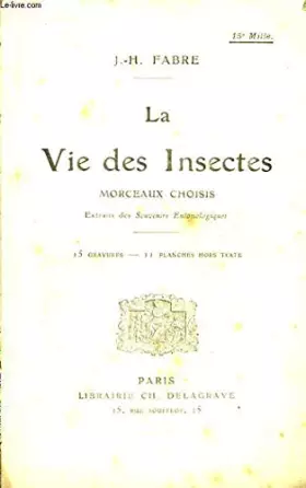 Couverture du produit · La Vie des Insectes.
