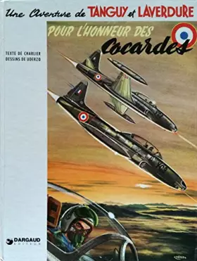 Couverture du produit · Pour l'honneur des cocardes (Une Aventure de Tanguy et Laverdure)