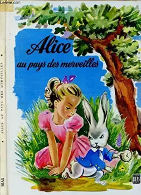 Couverture du produit · Alice au Pays des Merveilles (Lecture et Loisirs, No. 82) (Lecture et Loisirs, No. 82)