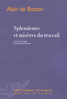 Couverture du produit · Splendeurs et misères du travail
