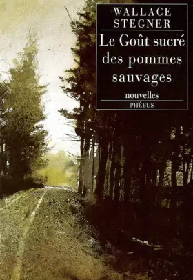 Couverture du produit · Le Goût des pommes sauvages