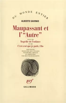 Couverture du produit · Maupassant et l'autre. Tragédie de l'enfance