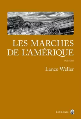 Couverture du produit · Les marches de l'Amérique
