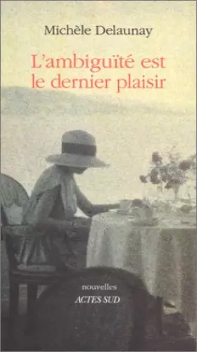 Couverture du produit · L'ambiguïté est le dernier plaisir