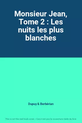 Couverture du produit · Monsieur Jean, Tome 2 : Les nuits les plus blanches