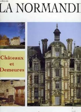 Couverture du produit · CHATEAUX ET DEMEURES DE NORMANDIE