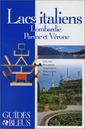 Couverture du produit · Lacs italiens - Lombardie, Parme et Vérone