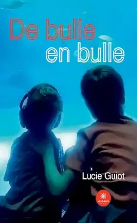 Couverture du produit · De bulle en bulle